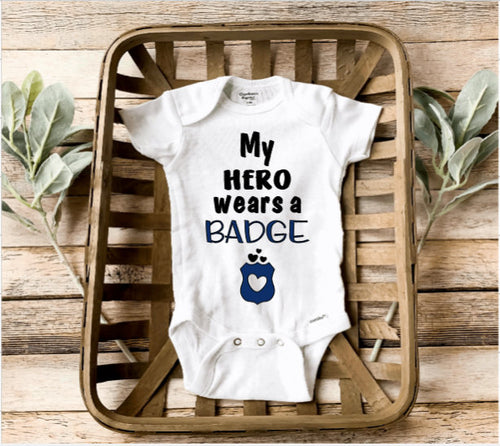 Police Onesie/My Hero wears a badge/ Blue line Baby/ Dad Police Onesie/ Mom Police