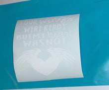 Your Wings Were Ready But My Heart Was Not/ Infant Loss Memorial
